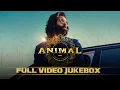 Download Lagu ANIMAL (FULL VIDEO JUKEBOX): Ranbir Kapoor | Rashmika M, Anil K, Bobby Deol |Sandeep | Bhushan Kumar