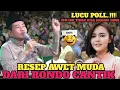 Lagu RESEP AWET MUDA DARI RONDO CANTIK ||| KH ANWAR ZAHID TERBARU 2025