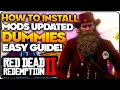 RDR2 UPDATED Modding DUMMIES EASY Guide 2026 How to Install Mods for Red Dead Redemption 2