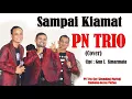 PN Trio -Sampai Kiamat ( Fotoklip)