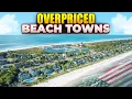 Lagu 11 OVERPRICED Beach Towns (2 That Are Worth It)