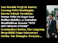 Download Lagu Kenapa Polisi Itu Menyuruhku Untuk Hati-Hati Dengan Istriku? Setelah Kuslidiki Ternyata Istriku..