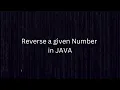 How to Reverse a Given Number Java Programming Dev Domain