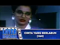 Download Lagu CINTA YANG BERLABUH 1989 FULL MOVIE LAYAR BERSAMA EXCLUSIVE