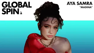 Aya Samra Performs "Madina" (Live) | Global Spin