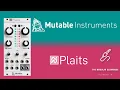Episode 39 Mutable Instruments Plaits a full sound walkthrough Eurorack Modular