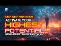 Download Lagu Deep Sleep Meditation  - Activating Your Highest Potential: Downloading The Exponential Self