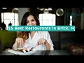 15 Best Restaurants in Brick NJ
