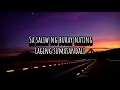 Lola Amour // Dahan - dahan lyrics