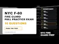 F-80 Fire Guard Certification Full Practice Exam 1 10 Questions
