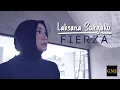 Download Lagu Fierza - Laksana Surgaku | Official Music Video