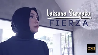 fierza laksana surgaku official music video