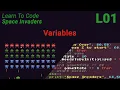 Space Invaders Lesson 1 - Variables