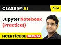 Artificial Intelligence Python - Jupyter Notebook Practical Class 9 Unit 4 CBSE 2024