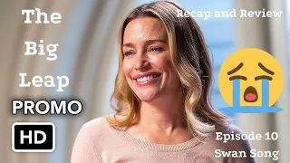 big leap episode 10 swan song