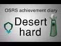 OSRS Desert hard diary tasks guide