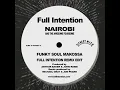 Funky Soul Makossa (Full Intention Remix Edit)