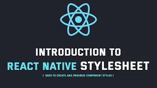 React Native StyleSheet React Native Styling Components Understanding React Native StyleSheet