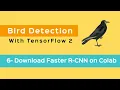 6 - Object Detection with Tensorflow 2