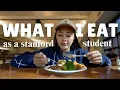 what i eat as a college student stanford university