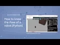 ROS Q A 041 - How to know the Pose of a robot Python
