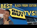 Black Friday Bestbuy TV Walkthrough Which TV Is For You