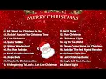 Top 100 Christmas Songs of All Time 🎄 Classic Christmas Music Playlist