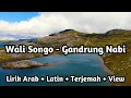 Wali Songo - Gandrung Nabi | Lirik Arab + Latin + Bhs Indo + View | #gandrungnabi #azzahir #terbaru
