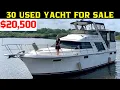 30 Stunning Used Yachts for Sale Under 25 000 In The US