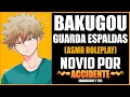 Novio Por Accidente (CANCELADA)  | ASMR Anime Español | ASMR BNHA | ASMR Bakugou Español