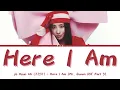 Download Lagu JO HYUN AH (조현아) - Here I Am (Mr. Queen OST Part 3) (Lyrics Han/Rom/Eng)