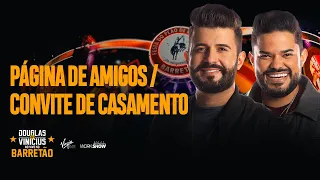 Download Douglas e Vinícius - Página de Amigos | Convite de Casamento - Pot-pourri - Ao Vivo no Barretão MP3