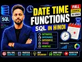 DATE TIME Functions in SQL for Data Analytics Full Course