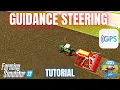 Download Lagu GUIDANCE STEERING (GPS) TUTORIAL - Farming Simulator 22