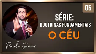 A Doutrina do Céu - Paulo Junior