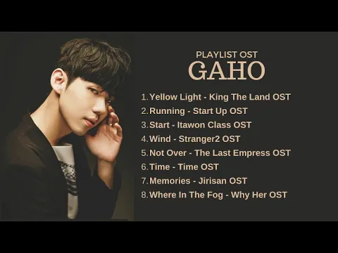 Download MP3 GAHO OST PLAYLIST | KDRAMA