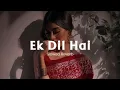 Download Lagu Ek Dil Hai - [Slowed+Reverb] Ek Rishtaa | Akshay Kumar, Karisma Kapoor | Hindi Romantic Song