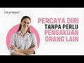 Download Lagu Cara Menghargai Diri Sendiri Tanpa Perlu Pengakuan Orang Lain