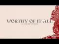 Download Lagu Worthy of It All (Live) | The Worship Initiative (ft. Shane \u0026 Shane)