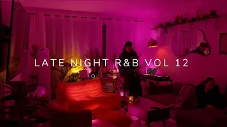 Late Night R B Playlist Vol 12 SZA Tone Stith Chris Brown Kwn Markmark 
