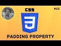 CSS Padding Property - CSS3 tutorial for beginners in 2022