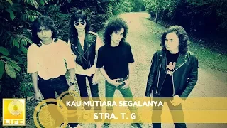 stra t g kau mutiara segalanya official audio 