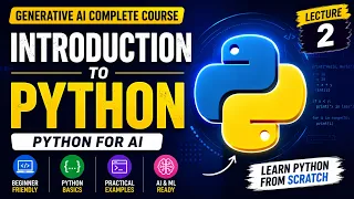 Introduction to Python Python for Generative AI AI Complete Course Lecture 2