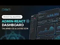 Build and Master a React Admin Dashboard With React And TailwindCss And More part 1