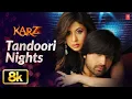 Lagu Tandoori Nights - Videolied | Karzzz | Sunidhi Chauhan | Himesh Reshammiya, Urmila Matondkar