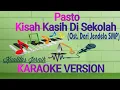Download Lagu Kisah Kasih Di Sekolah Karaoke (Ost. Dari Jendela SMP) | Pasto