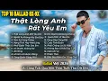 Lagu Những Bản Ballad Việt Hay 2026 | Top 18 Ca Khúc Hay Ký Ức Gợi Về 8x-9x | Thật Lòng Anh Rất Yêu Em