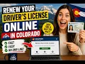 How to renew your driver s license online in Colorado