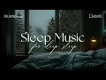 Download Lagu Healing Sleep Music - Eliminate Stress,Release of Melatonin and Toxin | Sleep Music For Your Night 3