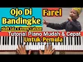 Download Lagu Ojo Di Bandingke - FAREL, ABAH LALA, DENNY CAKNAN | Tutorial piano mudah \u0026 lengkap‼️
